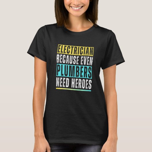 Funny Electrician Art Men Women Electrical Enginee T-shirt (Voorkant)