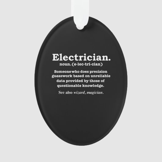 Funny Electrician Definition Gift Graduation Ornament (voorkant)