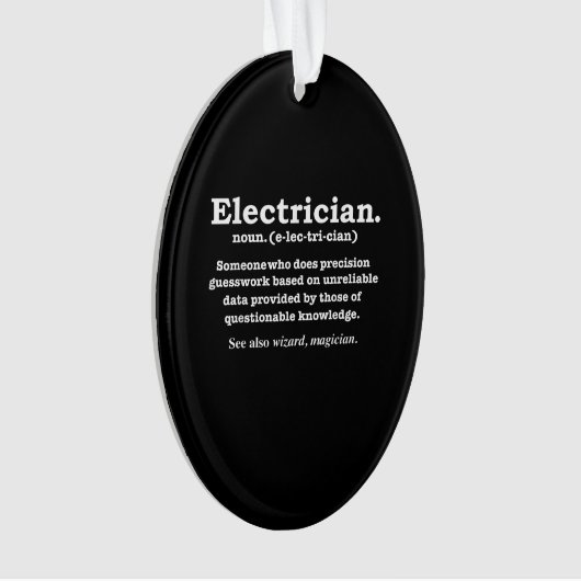 Funny Electrician Definition Gift Graduation Ornament (voorkant)
