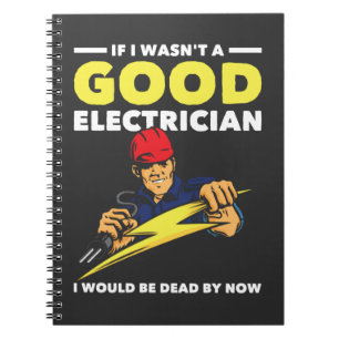 Funny Electrician Gezegde Job Husband Humor Notitieboek