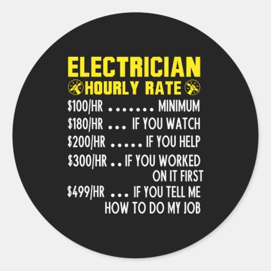 Funny Electrician Hourly Rate Pricing Chart  Ronde Sticker (Voorkant)