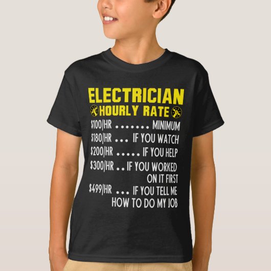 Funny Electrician Hourly Rate Pricing Chart  T-shirt (Voorkant)