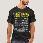 Funny Electrician Hourly Rate Pricing Chart  T-shirt (Voorkant)