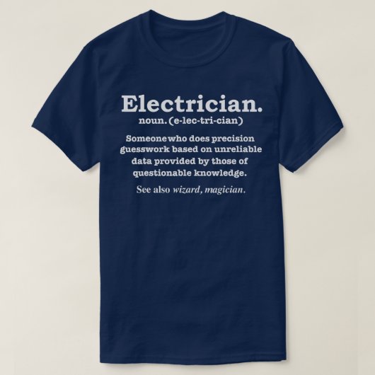 Funny Electricity Definition Gift Afstuderen Gradu T-shirt (Design voorkant)