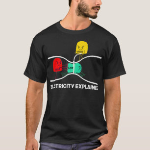 Funny Electricity legde uit dat leraar Nerd Gift T-shirt