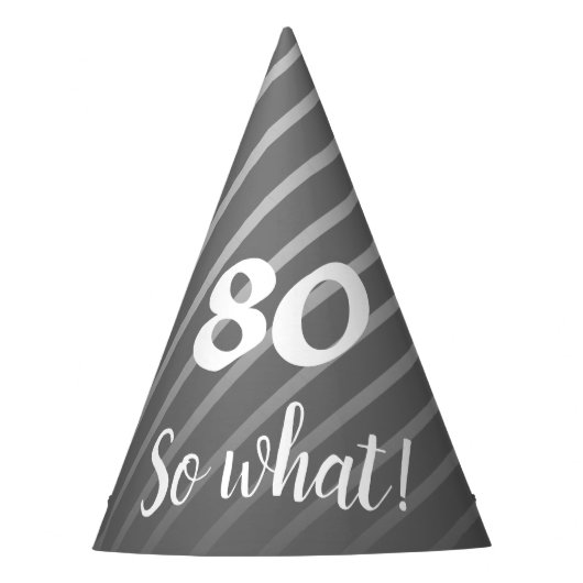 Funny Elegant Grey Stripe Pattern Man 80 Birthday Feesthoedjes (Voorkant)
