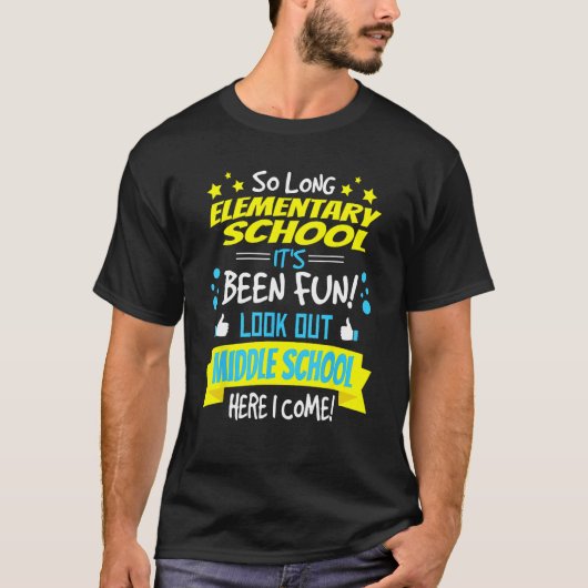 Funny Elementary School Shirt 6e klas Afstuderen (Voorkant)