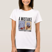 Funny Elephant A Mistake Is An Opportunity To Grow T-shirt (Voorkant)