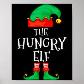Funny Elf Family Christmas The Hungry Elf Sweater  Poster (Voorkant)