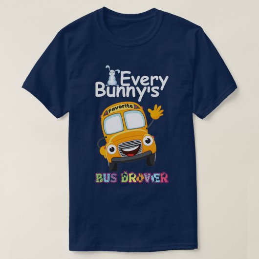 Funny Elke Bunnyx27s Favoriete busbestuurder Happy T-shirt (Design voorkant)