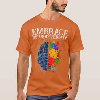 Funny Embrace Neurodiversity Brain ADHD Autisme Aw T-shirt