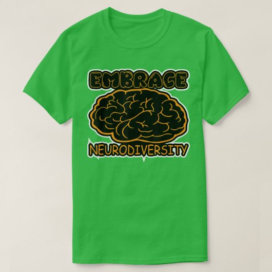 Funny Embrace Neurodiversity Brain ADHD Autisme Aw T-shirt (Design voorkant)
