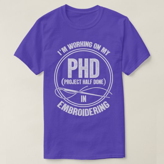 Funny Embroidering Embroiderer Gift T-shirt (Design voorkant)