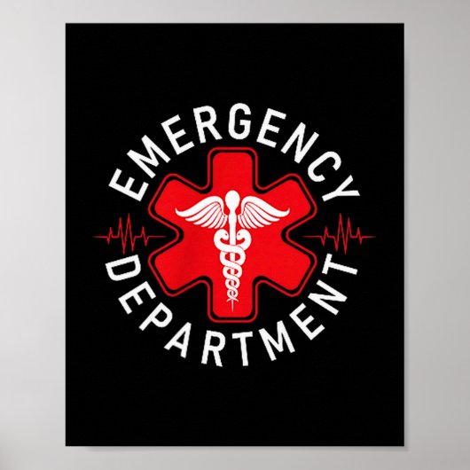 Funny Emergency Department Emergency Room Nurse Ed Poster (Voorkant)