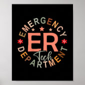 Funny Emergency Department Tech Emergency Room Tec Poster (Voorkant)