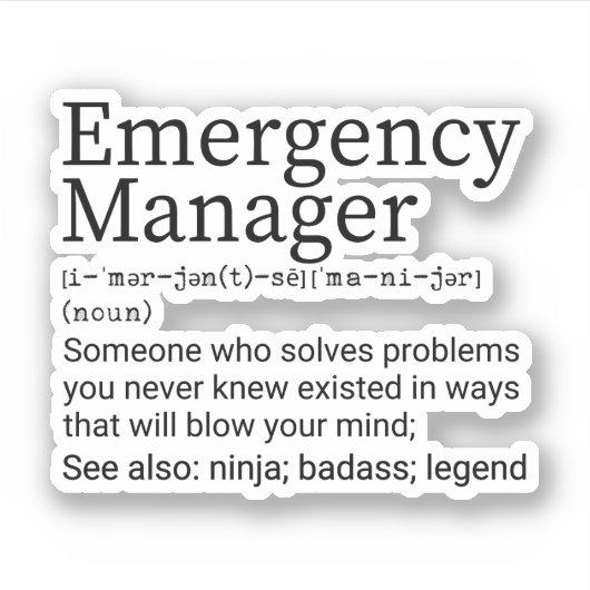Funny Emergency Manager Definition Sticker (Voorkant)