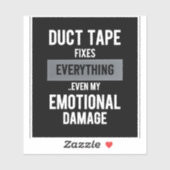 Funny Emotional Damage -Dark Dry Humor Graphic Art Sticker (Vel)
