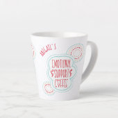 Funny Emotional Support Coffee Latte Mok (Rechterhoek)