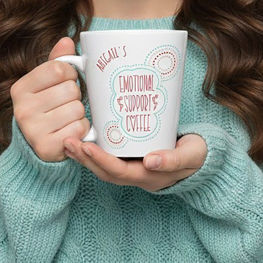 Funny Emotional Support Coffee Latte Mok