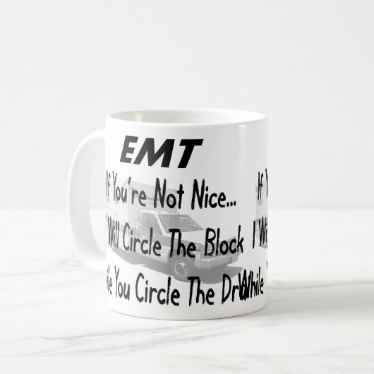 Funny EMT T T-Shirts & Gifts Koffiemok (Voorkant links)