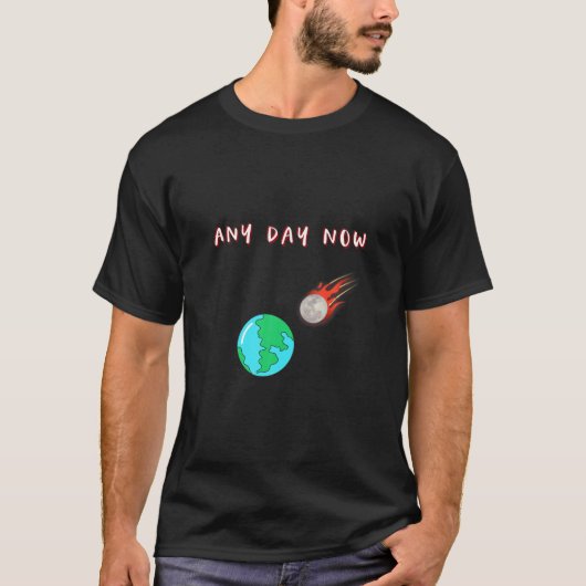 Funny End of World Comet Hitting Earth Disaster V2 T-shirt (Voorkant)