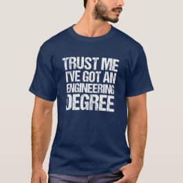 Funny Engineer Afstuderen Engineer T-shirt