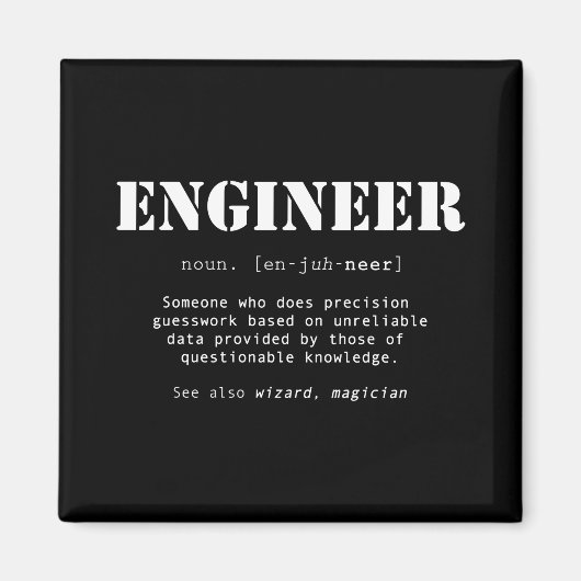 Funny Engineer Dictionary Definition Magneet (Voorkant)