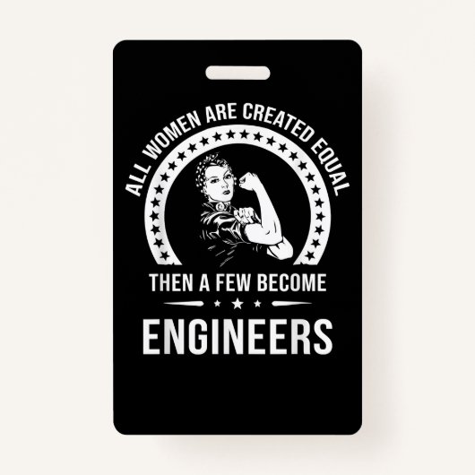 Funny Engineer for All Women Creëer Badge (Voorkant)