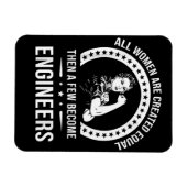 Funny Engineer for All Women Creëer Magneet (Horizontaal)