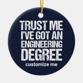 Funny Engineering Afstuderen Custom Engineer Blue Keramisch Ornament