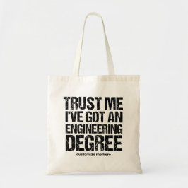 Funny Engineering Afstuderen Custom Engineer Tote Bag