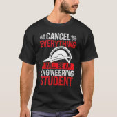 Funny Engineering Student Engineering School Gradu T-shirt (Voorkant)