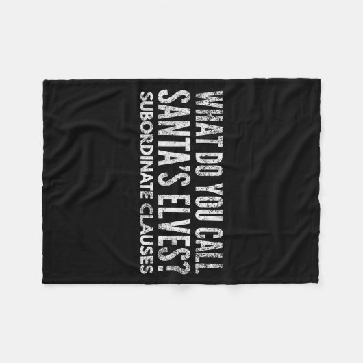 Funny Englieacher About Grammar And Christmas Fleece Deken (Voorkant (Horizontaal))