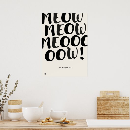 Funny English Cat Quote Art Print (Keuken)