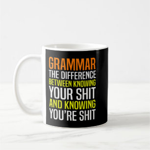 Funny English Teacher Grammar Police Sarcasm Koffiemok
