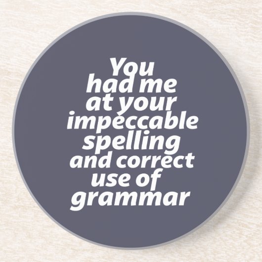 Funny English Teacher Humor Correct gebruik Gramma Zandsteen Onderzetter (Voorkant)