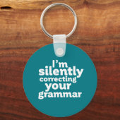 Funny English Teacher Silently Correction Grammar Sleutelhanger (Voorkant)