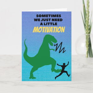 Funny Enmoegement Motivation Tyrannosaurus Chase Kaart