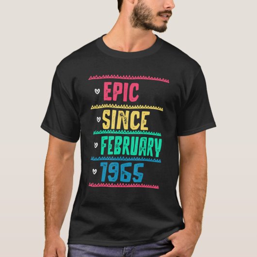 Funny Epic Sinds februari 1965 57th Birthday 57 Ye T-shirt (Voorkant)