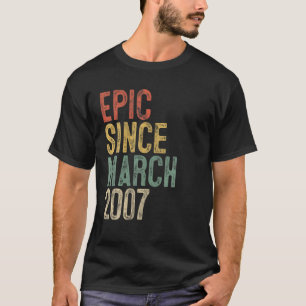 Funny epic Sinds maart 2007 14e verjaardag 14 jaar T-shirt