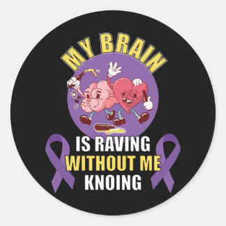 Funny Epilepsy Gezegde Ronde Sticker