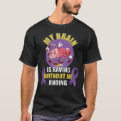 Funny Epilepsy Gezegde T-shirt (Voorkant)