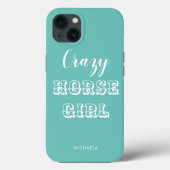 Funny Equestrian Turquoise Crazy Horse Girl Naam Case-Mate iPhone Case (Achterkant)