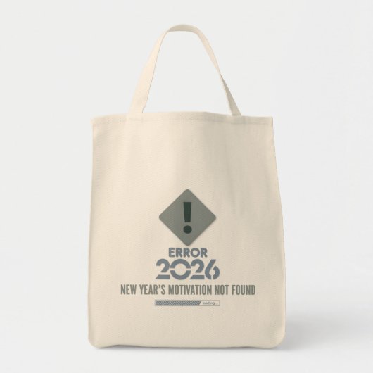 Funny Error 2026 Motivation Not Found Grocery Tote Tote Bag (Voorkant)