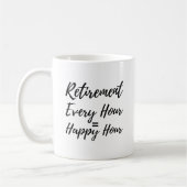 Funny Every Hour Happy Hour Retirement Gift Koffiemok (Links)