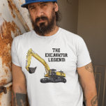 Funny Excavator Legend Heavy Equipment Operator T-shirt<br><div class="desc">"Voeg een naam toe" De Excavator Legend. Een groot geschenk voor de exploitant van zware apparatuur of boer in je leven die veel tijd doorbrengt in een graafmachine. Dit shirt maakt een geweldige verjaardag,  Kerstmis,  Jubileum of Pensioencadeau.</div>