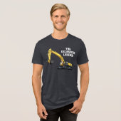 Funny Excavator Legend Heavy Equipment Operator Tri-Blend Shirt (Voorkant volledig)