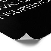 Funny Excuse Quote On The Back  Poster (Hoek)