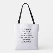 Funny Excuseert u voor uw late komst Tote Bag (Achterkant)