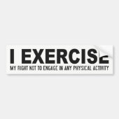 Funny Exercise bumpersticker (Voorkant)